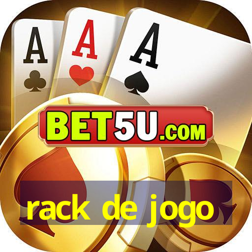 rack de jogo